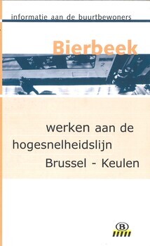 Bierbeek. Werken aan de hogesnelheidslijn Brussel - Keulen. Informatie aan de buurtbewoners